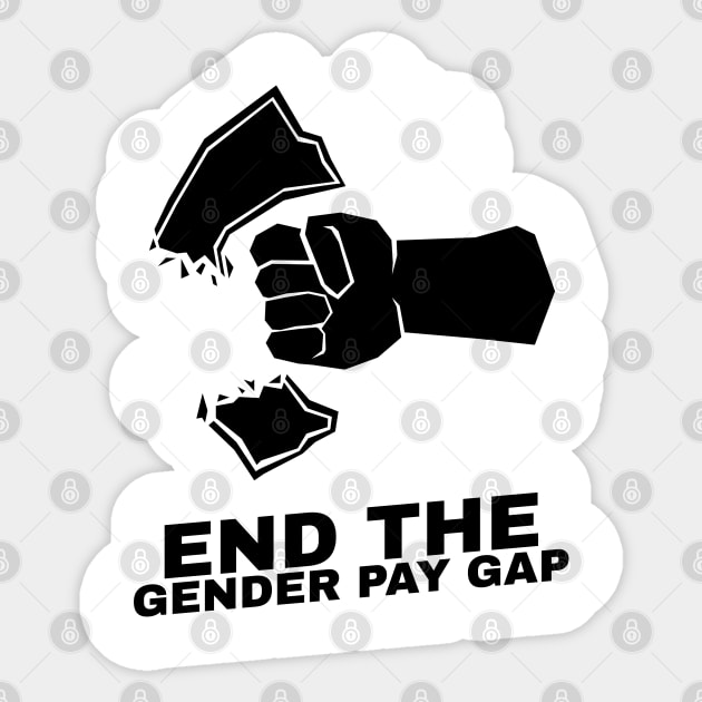 Let's End the Pay Gap ! Sticker by ForEngineer